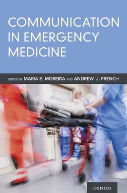 Communication in Emergency Medicine