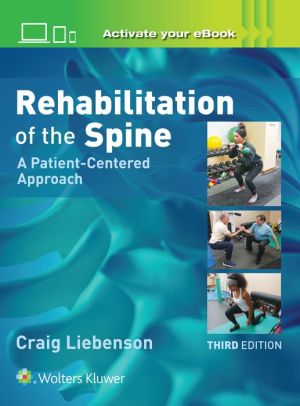 Rehabilitation of the Spine: A Practitioners Manual, 3e