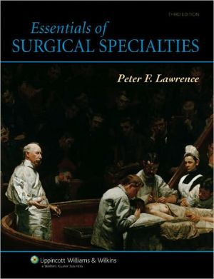 Essentials of Surgical Specialties, 3e **