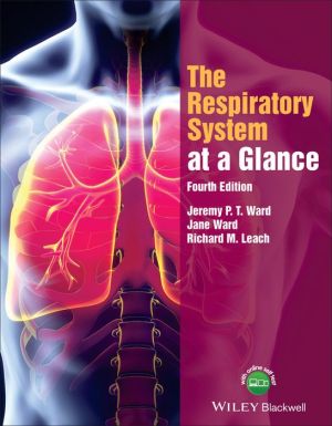 The Respiratory System at a Glance, 4e**