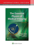 The Essential Physics of Medical Imaging, (IE), 4e