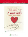 Lippincott Textbook for Nursing Assistants : A Humanistic Approach to Caregiving, (IE), 5e**