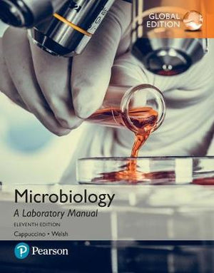 Microbiology: A Laboratory Manual, Global Edition, 11e