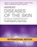 Andrews' Diseases of the Skin : Clinical Dermatology (IE), 13e**