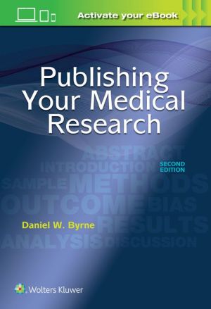 Publishing Your Medical Research, 2E