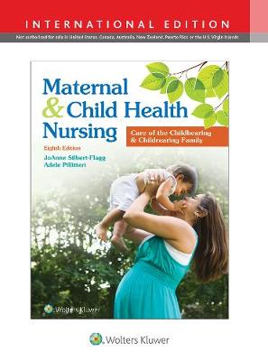 Maternal and Child Health Nursing : Care of the Childbearing and Childrearing Family, (IE), 8e | Book Bay KSA