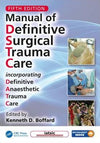 Manual of Definitive Surgical Trauma Care, 5e