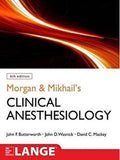 Morgan and Mikhail's Clinical Anesthesiology (IE), 6e**