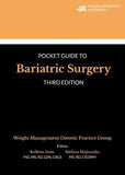 Academy of Nutrition and Dietetics Pocket Guide to Bariatric Surgery, 3e