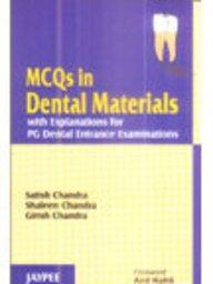 MCQs in Dental Materials with Explanations for PG Dental Entrance Examinations