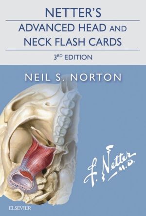 Netter's Advanced Head and Neck Flash Cards, 3e