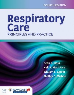 Respiratory Care: Principles and Practice, 4E