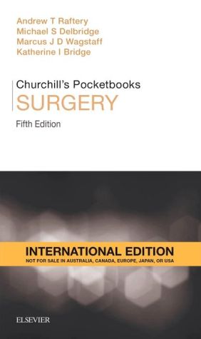 Churchill's Pocketbook of Surgery (IE), 5e**