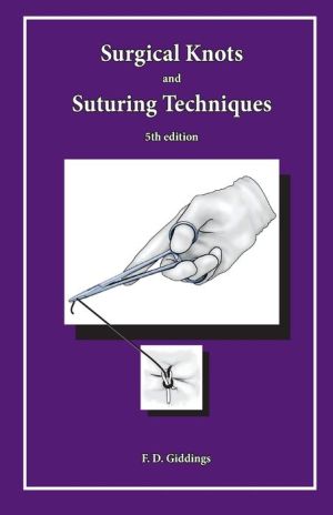 Surgical Knots and Suturing Techniques 5e | Book Bay KSA