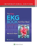 The Only EKG Book You'll Ever Need (IE), 9e**