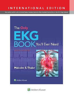The Only EKG Book You'll Ever Need (IE), 9e**