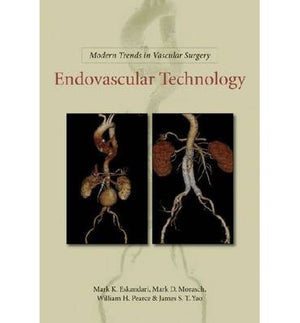 Modern Trends in Vascular Surgery: Endovascular Technology