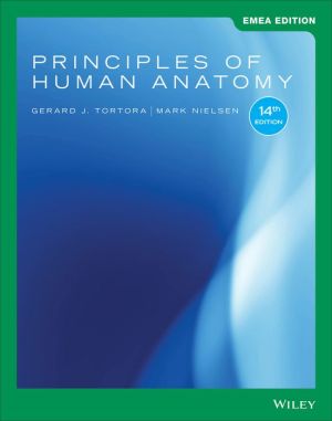 Principles of Human Anatomy, 14e EMEA Edition**