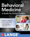 Behavioral Medicine A Guide for Clinical Practice, 5e
