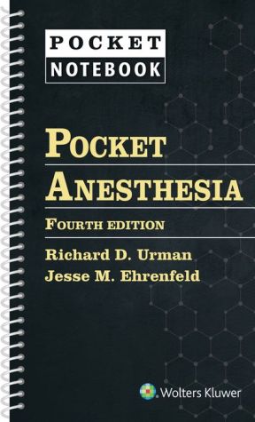 Pocket Anesthesia (Pocket Notebook), 4e**