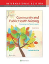 Community & Public Health Nursing: Promoting the Public's Health, 9e**