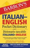 Barron's Italian-English Pocket Dictionary: 70,000 Words, Phrases & Examples Presented in Two Sections: American Style English to Italian -- Italian to English (Barron's Pocket Bilingual Dictionaries), 2e**