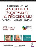 Understanding Anesthetic Equipment & Procedures : A Practical Approach, 2e** | Book Bay KSA
