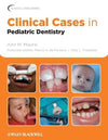 Clinical Cases in Pediatric Dentistry**