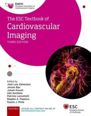 The ESC Textbook of Cardiovascular Imaging, 3e