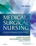 Medical-Surgical Nursing: Assessment and Management of Clinical Problems, Single Volume, 10e **