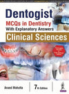 Dentogist: MCQs in Dentistry: Clinical Sciences (With Explanatory Answers), 7E