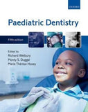 Paediatric Dentistry, 5e