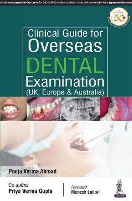 Clinical Guide for Overseas Dental Examination (UK, Europe & Australia)