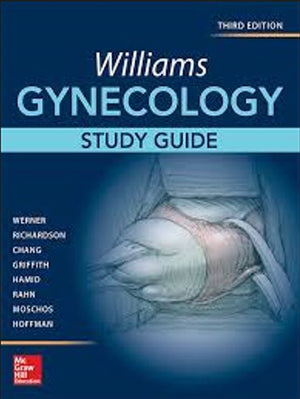 Williams Gynecology, Study Guide 3rd Edition