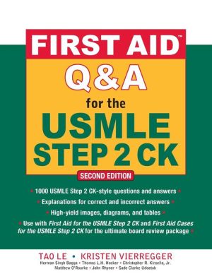 First Aid Q&A for the USMLE Step 2 CK, 2e