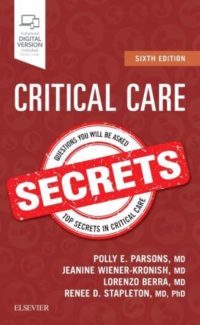 Critical Care Secrets, 6e**