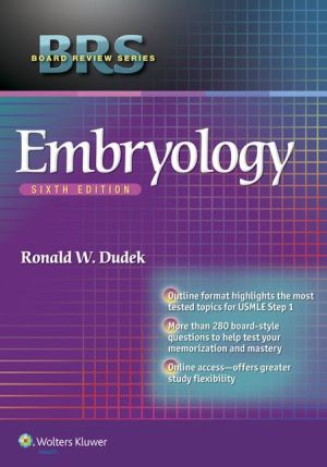 BRS Embryology, 6e**