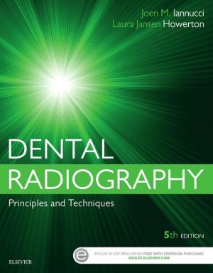 Dental Radiography : Principles and Techniques, 5e**