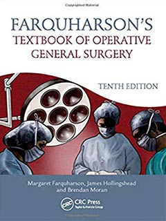 Farquharson's Textbook of Operative General Surgery, 10e