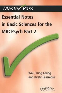 MasterPass: Essential Notes in Basic Sciences for the MRCPsych : Pt. 2 | Book Bay KSA