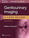 Genitourinary Imaging: A Core Review, 2e**