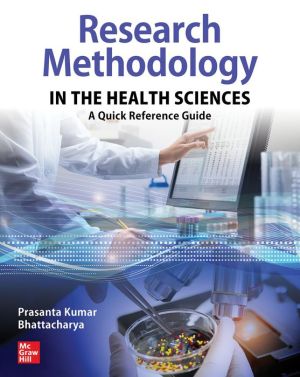 Research Methodology in the Health Sciences: A Quick Reference Guide