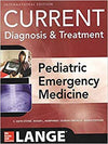 LANGE Current Diagnosis and Treatment Pediatric Emergency Medicine (IE)