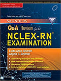 Saunder's Q&A Review for the NCLEX-RN Examination: First South Asia Edition