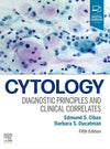 Cytology, Diagnostic Principles and Clinical Correlates, 5e**