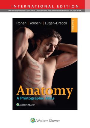 Anatomy : A Photographic Atlas (IE), 8e**