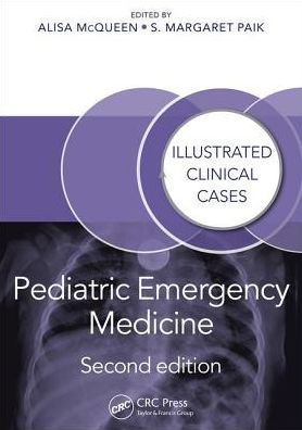 Pediatric Emergency Medicine : Illustrated Clinical Cases, 2e | Book Bay KSA