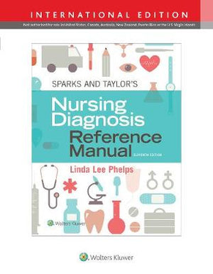 Sparks & Taylor's Nursing Diagnosis Reference Manual (IE), 11e**