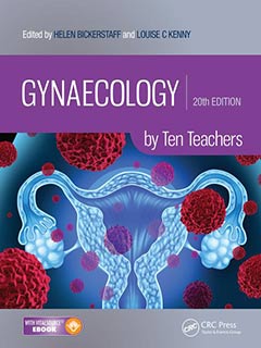 Gynaecology by Ten Teachers, 20e**