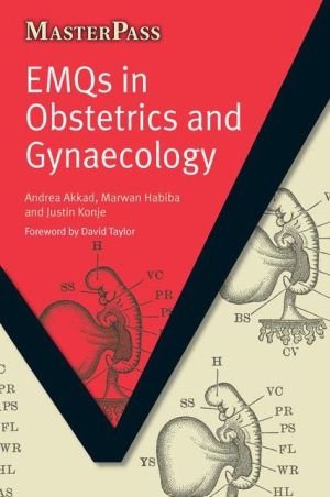 EMQs in Obstetrics and Gynaecology : Pt. 1, MCQs and Key Concepts | Book Bay KSA